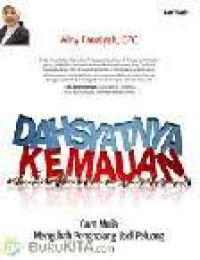 Image of Dahsyatnya Kemauan: Cara Mulia Penghalang jadi Peluang