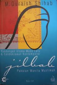 Image of Jilbab, Pakaian Wanita Muslimah