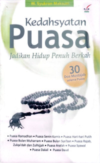 Image of Kedahsyatan Puasa: Jadikan Hidup Penuh Berkah