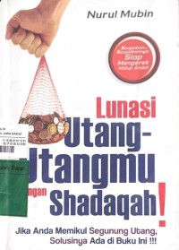 Image of Lunasi Utang-Utangmu dengan Shadaqah!