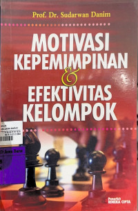 Image of Motivasi, Kepemimpinan dan Efektivitas Kelompok