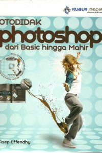 Image of Otodidak Photoshop dari Basic hingga Mahir