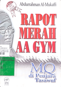 Image of Rapot Merah Aa Gym: MQ di Penjara Tasawuf