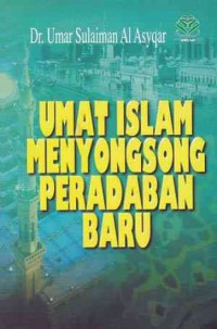 Image of Umat Islam Menyongsong Peradaban Baru